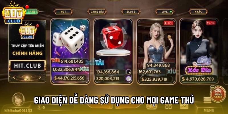 Giao diện dễ dàng sử dụng cho mọi game thủ Giao diện dễ dàng sử dụng cho mọi game thủ